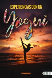 Experiencias Con Un Yogui