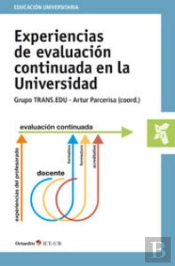 Experiencias De Evaluación Continuada En La Universidad