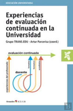 Bertrand.pt - Experiencias De Evaluación Continuada En La Universidad