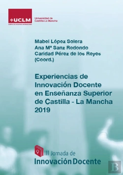 Bertrand.pt - Experiencias De Innovación Docente En Enseñanza Superior De Castilla-La Mancha, 2015