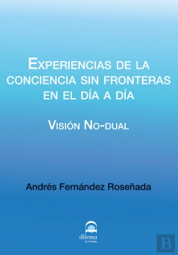 Bertrand.pt - Experiencias De La Conciencia Sin Fronteras En El Día A Día.