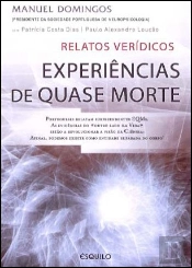 Experiências de Quase Morte - Relatos Verídicos