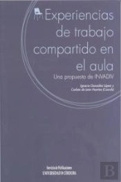 Experiencias De Trabajo Compartido En El Aula.