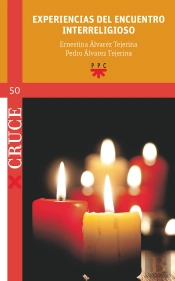 Experiencias Del Encuentro Interreligioso