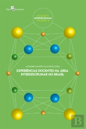 Experiências Docentes Na Área Interdisciplinar No Brasil