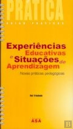 Bertrand.pt - Experiências Educativas e Situações de Aprendizagem