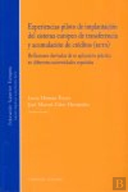 Bertrand.pt - Experiencias Piloto De Implantacion Del Sistema Europeo De Transferencia Y Acumulacion De Creditos (