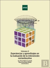 Experiencias Y Aprendizajes En La Evaluación De La Intervención Socioeducativa. Vol. Ii