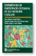 Experiencies De Participacio Ciutadana En Els Municipis Catalans