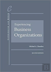 Experiencing Business Organizations