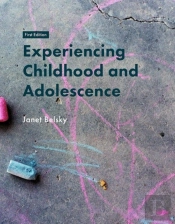 Experiencing Childhood And Adolescence