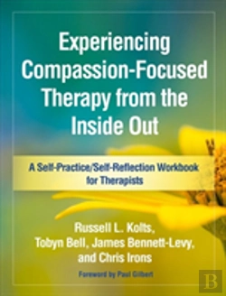 Bertrand.pt - Experiencing Compassion-Focused Therapy From The Inside Out