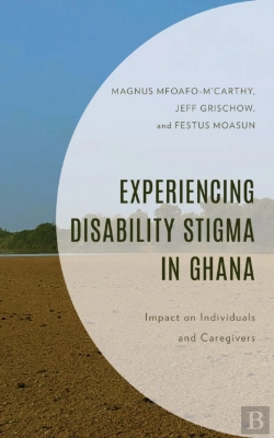 Bertrand.pt - Experiencing Disability Stigma In Ghana