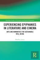 Experiencing Epiphanies In Literature And Cinema