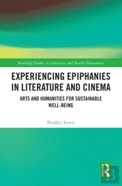 Experiencing Epiphanies In Literature And Cinema