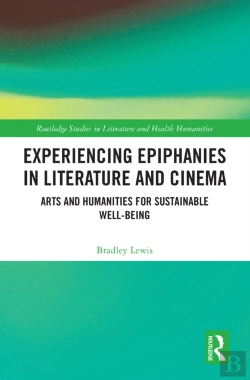 Bertrand.pt - Experiencing Epiphanies In Literature And Cinema