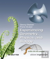 Experiencing Geometry, Physics, And Biology