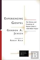 Experiencing Gospel