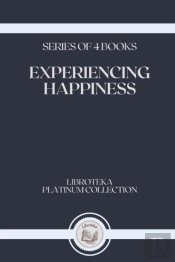 Experiencing Happiness