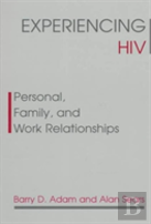 Experiencing Hiv