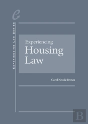 Experiencing Housing Law