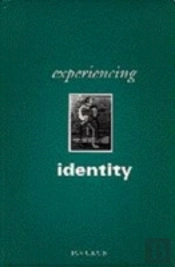 Experiencing Identity