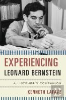 Experiencing Leonard Bernstein