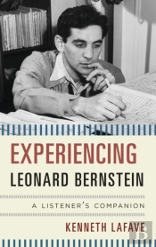 Experiencing Leonard Bernstein