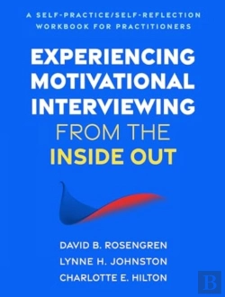 Bertrand.pt - Experiencing Motivational Interviewing From The Inside Out