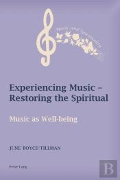 Experiencing Music  Restoring The Spiritual