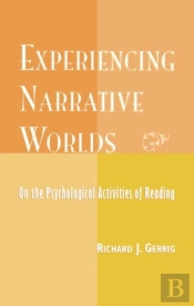 Experiencing Narrative Worlds