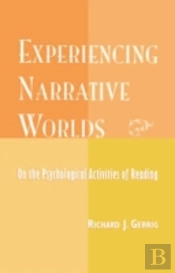 Experiencing Narrative Worlds