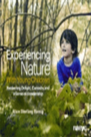 Experiencing Nature With Young Children