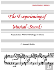 Experiencing Of Musical Sound