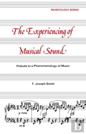 Experiencing Of Musical Sound