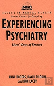 Experiencing Psychiatry