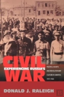 Bertrand.pt - Experiencing Russia'S Civil War