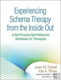 Bertrand.pt - Experiencing Schema Therapy From The Inside Out