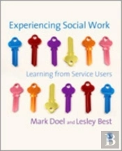 Experiencing Social Work