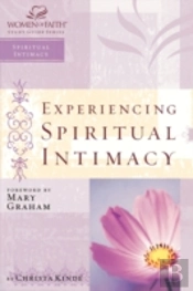 Experiencing Spiritual Intimacy