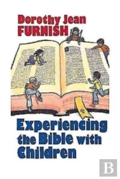 Experiencing The Bible With Children