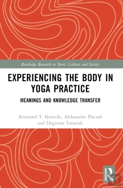 Bertrand.pt - Experiencing The Body In Yoga Practice