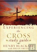 Experiencing The Cross Study Guide