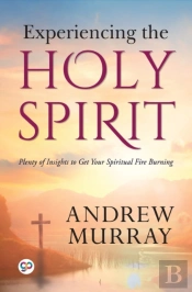 Experiencing The Holy Spirit
