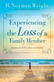 Experiencing The Loss Of A Family Member Â€“ Discover The Path To Hope And Healing