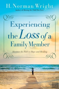 Bertrand.pt - Experiencing The Loss Of A Family Member Â€“ Discover The Path To Hope And Healing