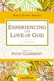 Experiencing The Love Of God