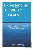Experiencing The Power Of Change