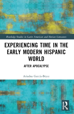 Bertrand.pt - Experiencing Time In The Early Modern Hispanic World