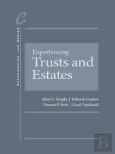Experiencing Trusts And Estates